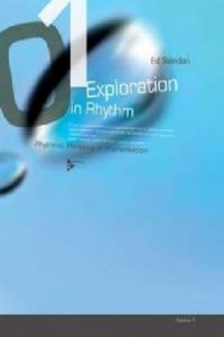 Kniha EXPLORATION IN RHYTHM VOL 1 ED SAINDON