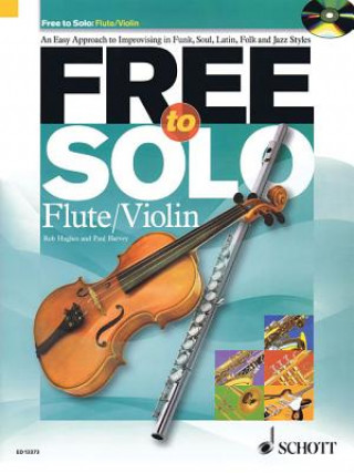 Kniha Free to Solo Flute / Violin Paul Harvey