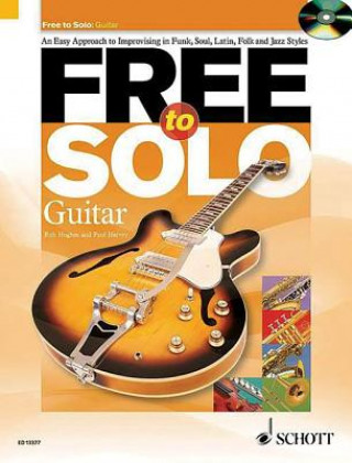 Livre Free to Solo, Guitar Rob Hughes