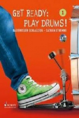 Knjiga Get Ready: Play Drums!, m. Audio-CD. Bd.1 JEANETTE   S HUBERT