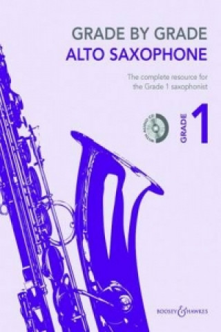 Buch Grade by Grade - Alto Saxophone Hal Leonard Corp