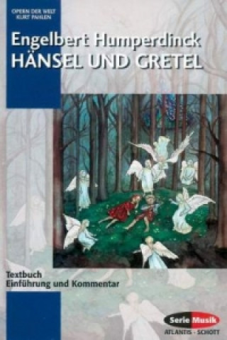 Buch HNSEL UND GRETEL ENGELBE HUMPERDINCK