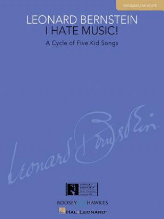 Carte I HATE MUSIC LEONARD BERNSTEIN
