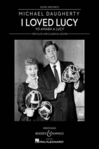 Boek I LOVED LUCY MICHAEL DAUGHERTY