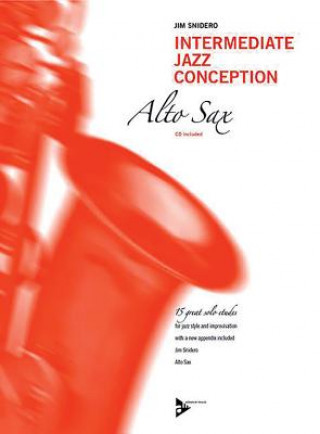 Book INTERMEDIATE JAZZ CONCEPTION ALTO SAX JIM SNIDERO