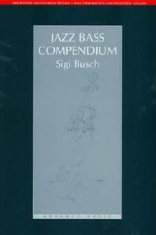 Buch JAZZ BASS COMPENDIUM SIGI BUSCH