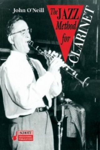 Carte Jazz Method for Clarinet John O'Neill