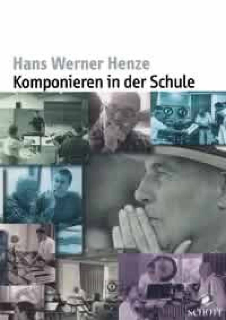 Книга KOMPONIEREN IN DER SCHULE HANS WERNER HENZE