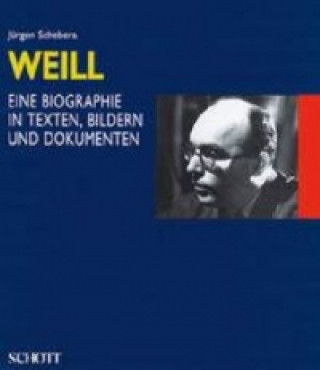 Książka KURT WEILL J RGEN   W SCHEBERA