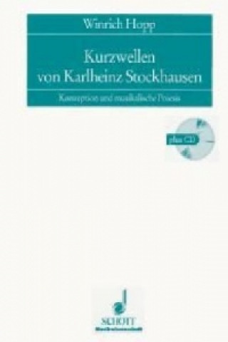 Książka KURZWELLEN VON KARLHEINZ STOCKHAUSEN WINRICH HOPP