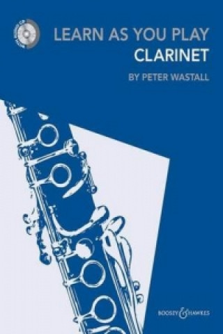 Carte Learn As You Play Clarinet Peter Wastall