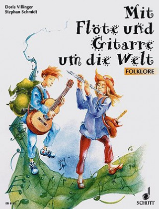 Buch MIT FLTE UND GITARRE UM DIE WELT Doris Villinger