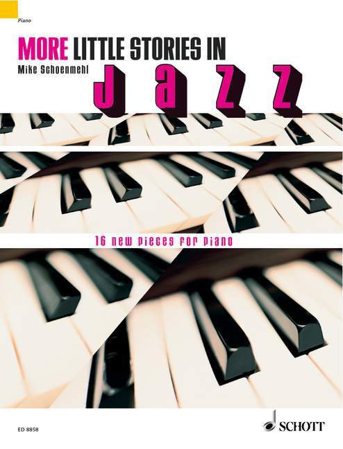 Book MORE LITTLE STORIES IN JAZZ MIKE SCHOENMEHL