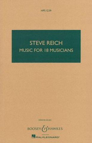 Knjiga MUSIC FOR 18 MUSICIANS Steve Reich