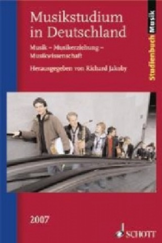 Buch MUSIKSTUDIUM IN DEUTSCHLAND RICHARD JAKOBY