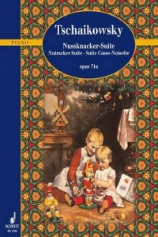Buch NUTCRACKER SUITE OP 71A PETER I TCHAIKOVSKY