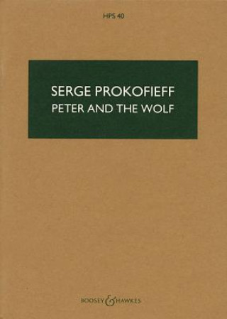 Prasa Peter and the Wolf/Pedro y El Lobo, Opus 67 SERGE PROKOFIEFF