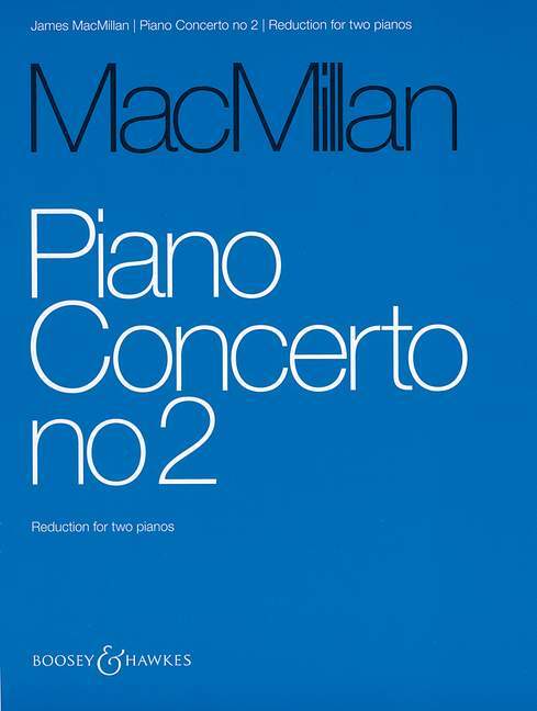 Book PIANO CONCERTO NO 2 JAMES MACMILLAN