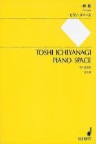 Kniha PIANO SPACE TOSHI ICHIYANAGI