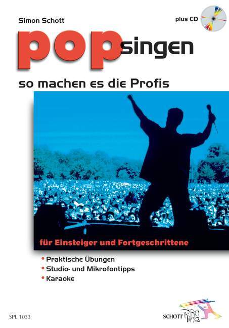 Kniha POP SINGEN SO MACHEN ES DIE PROFIS SIMON SCHOTT