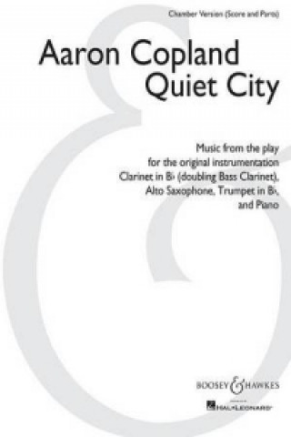 Carte QUIET CITY CHAMBER VERSION AARON COPLAND