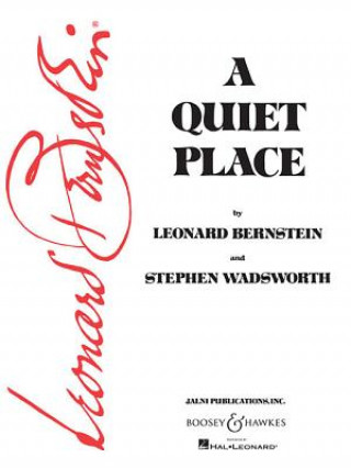 Libro QUIET PLACE LEONARD BERNSTEIN