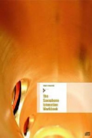 Boek SAXOPHONE INTONATION WORKBOOK TRENT KYNASTON