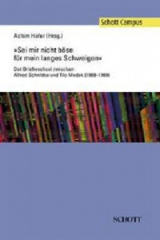 Carte SEI MIR NICHT BSE FR MEIN LANGES SCHWEIG Alfred Schnittke