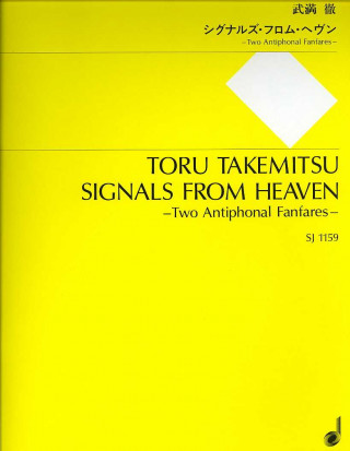 Könyv SIGNALS FROM HEAVEN TORU TAKEMITSU