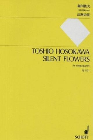 Kniha SILENT FLOWERS TOSHIO HOSOKAWA