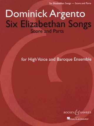 Book SIX ELIZABETHAN SONGS DOMINICK ARGENTO