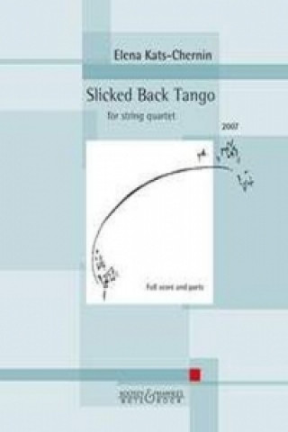 Kniha Slicked Back Tango ELENA KATS-CHERNIN