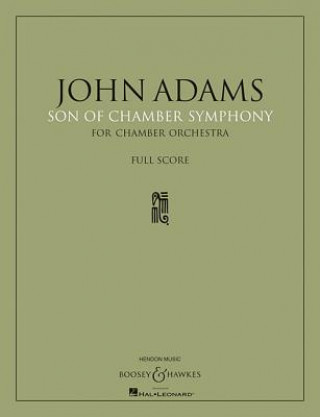 Kniha SON OF CHAMBER SYMPHONY John Adams