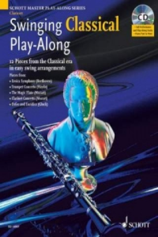 Kniha Swinging Classical Play-along for Clarinet Mark Armstrong