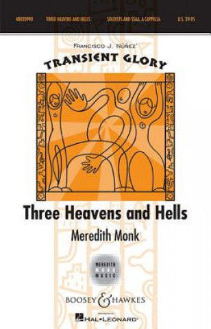 Kniha THREE HEAVENS & HELLS MEREDITH MONK