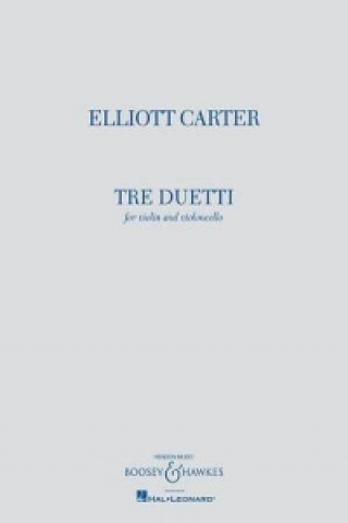 Книга TRE DUETTI ELLIOTT CARTER