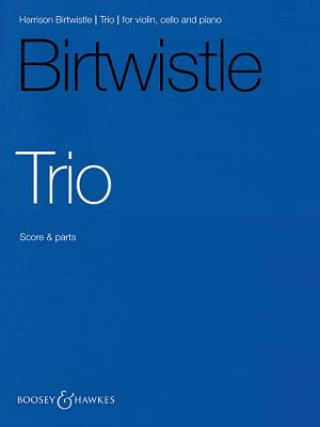 Boek TRIO SIR HARR BIRTWISTLE
