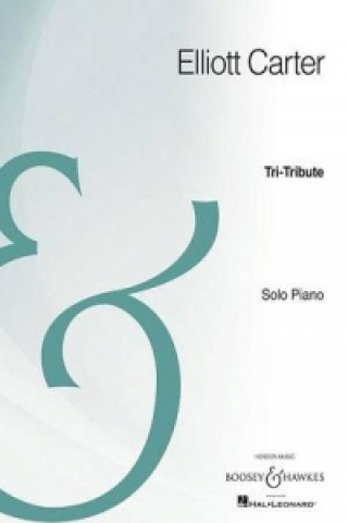 Knjiga TRITRIBUTE ELLIOTT CARTER