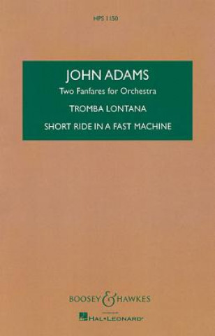 Könyv TWO FANFARES FOR ORCHESTRA John Adams