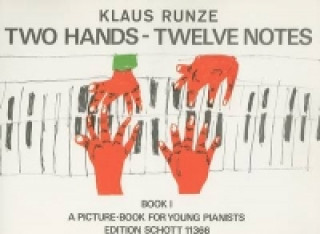 Prasa Two Hands - Twelve Notes KLAUS RUNZE