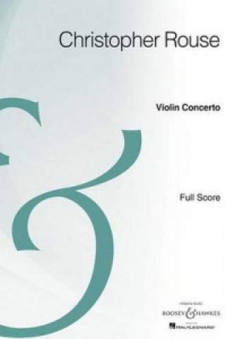 Kniha VIOLIN CONCERTO CHRISTOPHER ROUSE