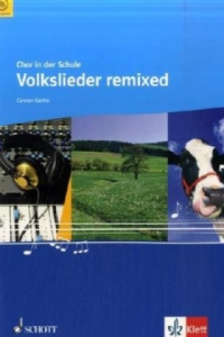 Knjiga VOLKSLIEDER REMIXED CARSTEN GERLITZ