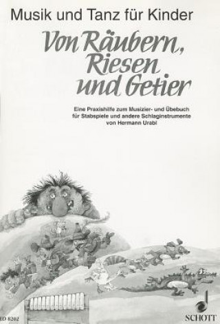 Kniha VON RUBERN RIESEN UND GETIER HERMANN URABL