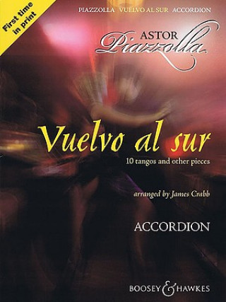 Materiale tipărite Vuelvo Al Sur Astor Piazzolla
