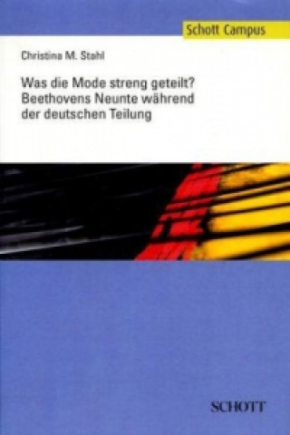 Книга WAS DIE MODE STRENG GETEILT Christina M. Stahl