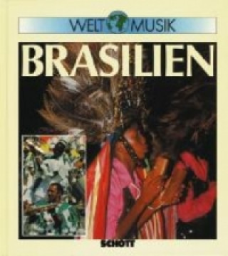 Boek WELT MUSIK BRASILIEN TIAG OLIVEIRA PINTO
