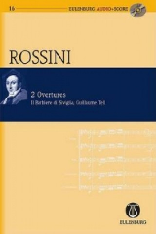 Könyv 2 Overtures, Il Barbiere Di Sviglia, Guillaume Tell Gioachino Rossini