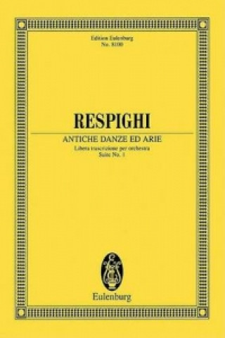 Книга ANTICHE DANZE ED ARIE OTTORINO RESPIGHI