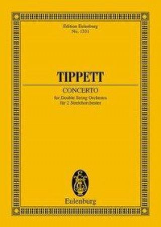 Kniha CONCERTO FOR DOUBLE STRING ORCHESTRA SIR MICHAEL TIPPETT