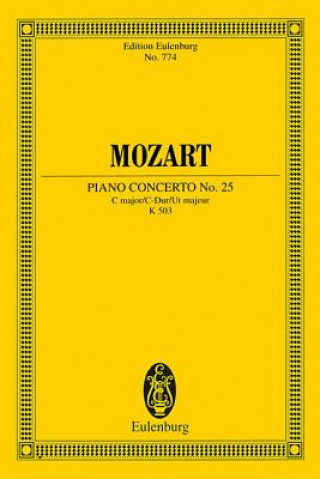 Kniha CONCERTO NO 25 C MAJOR KV 503 WOLFGANG AMA MOZART